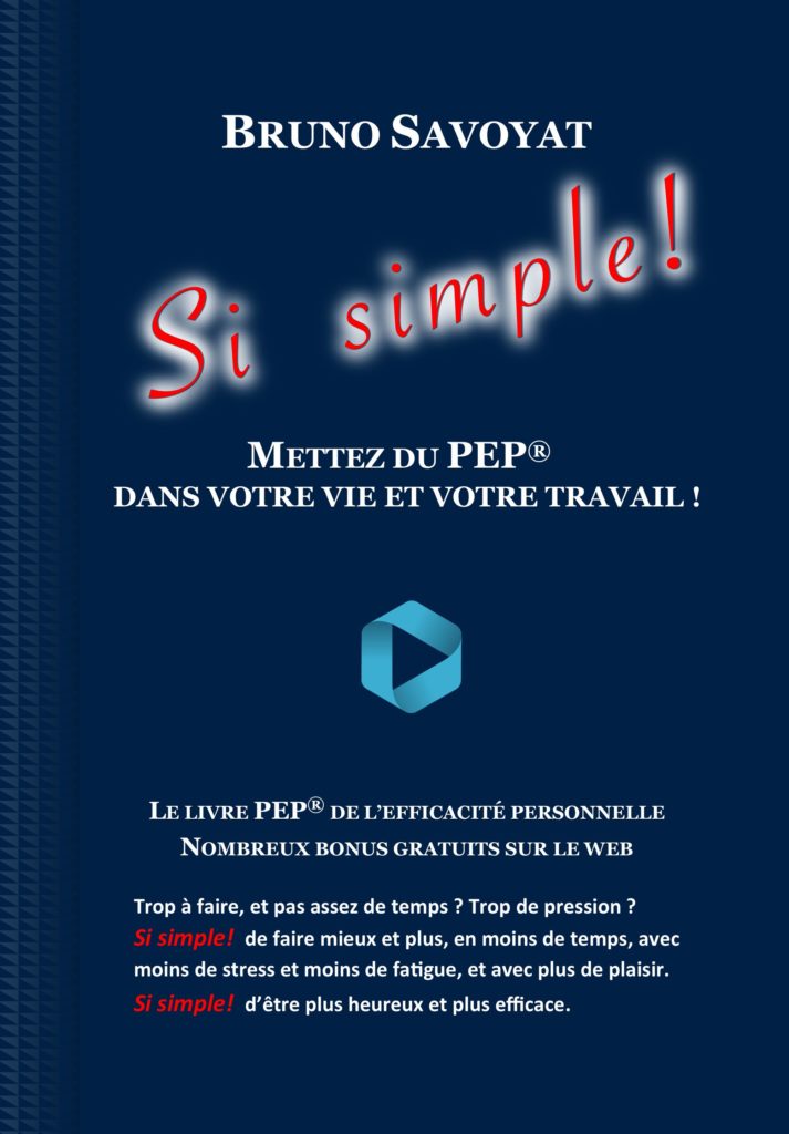 Livre Bruno Savoyat "Si simple!" Editions PEPworldwide